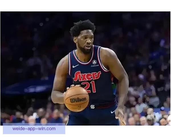 复出狂砍35分恩比德自信满满出手投篮手感火热